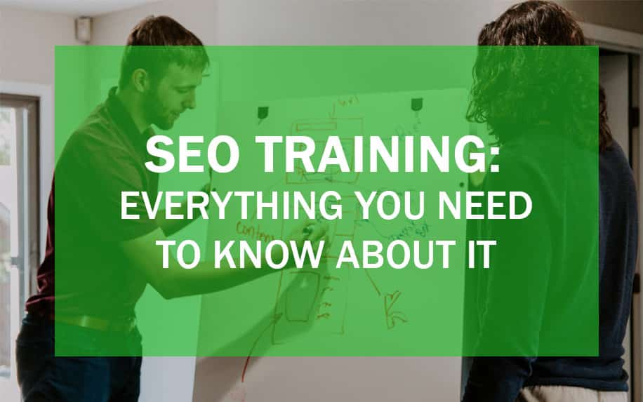 SEO Training: Everything You Need to Know about It