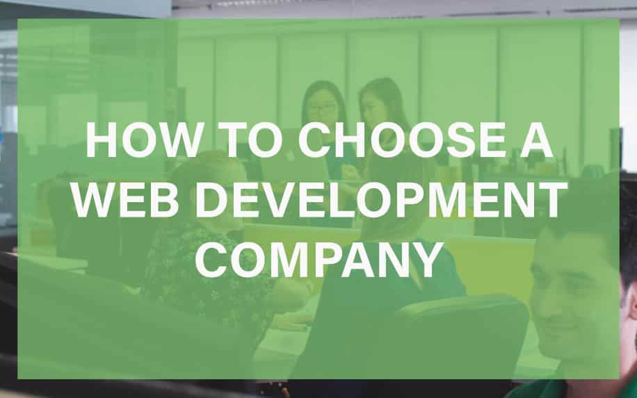 How to Choose a Web Development Company