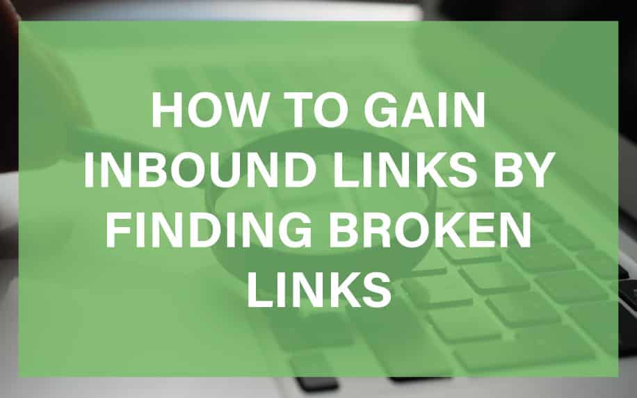 The Complete Guide to Broken Links Building for SEO in 2024