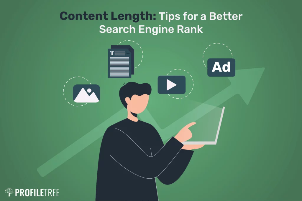 Content Length: The Ultimate Guide to Writing Content That Google Loves