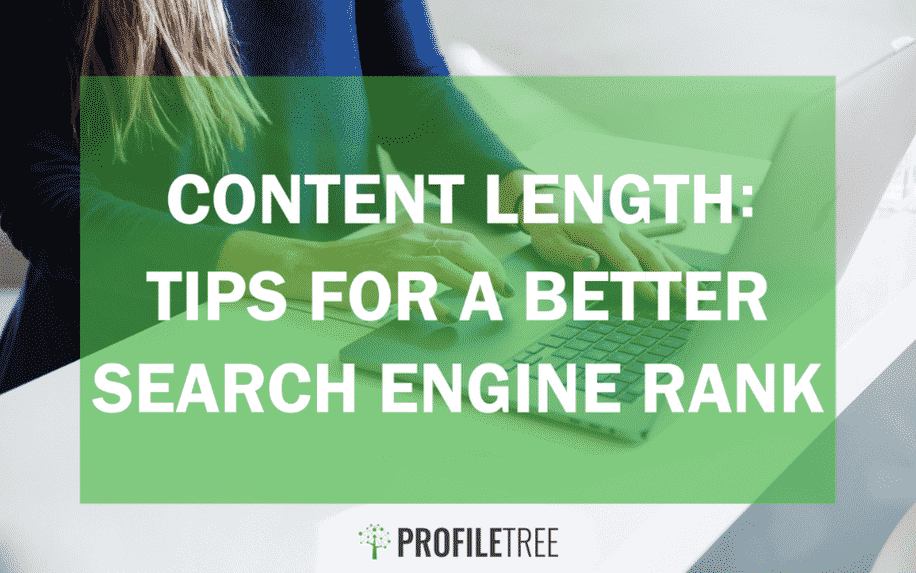 Content length: tips for a better search engine rank