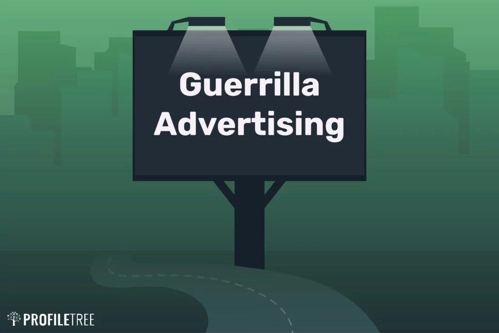 Guerrilla Advertising Strategies