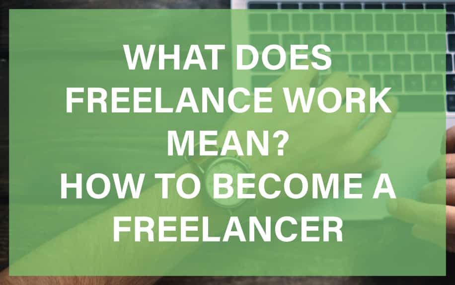What does freelance work mean featured