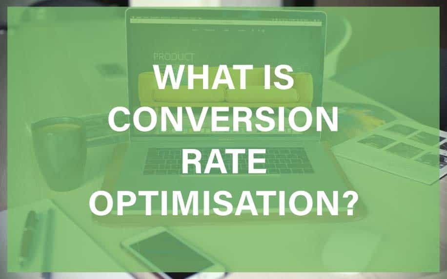 What is conversion rate optimisation featured