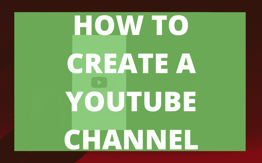 How To Create A  Channel: Step-By-Step Guide