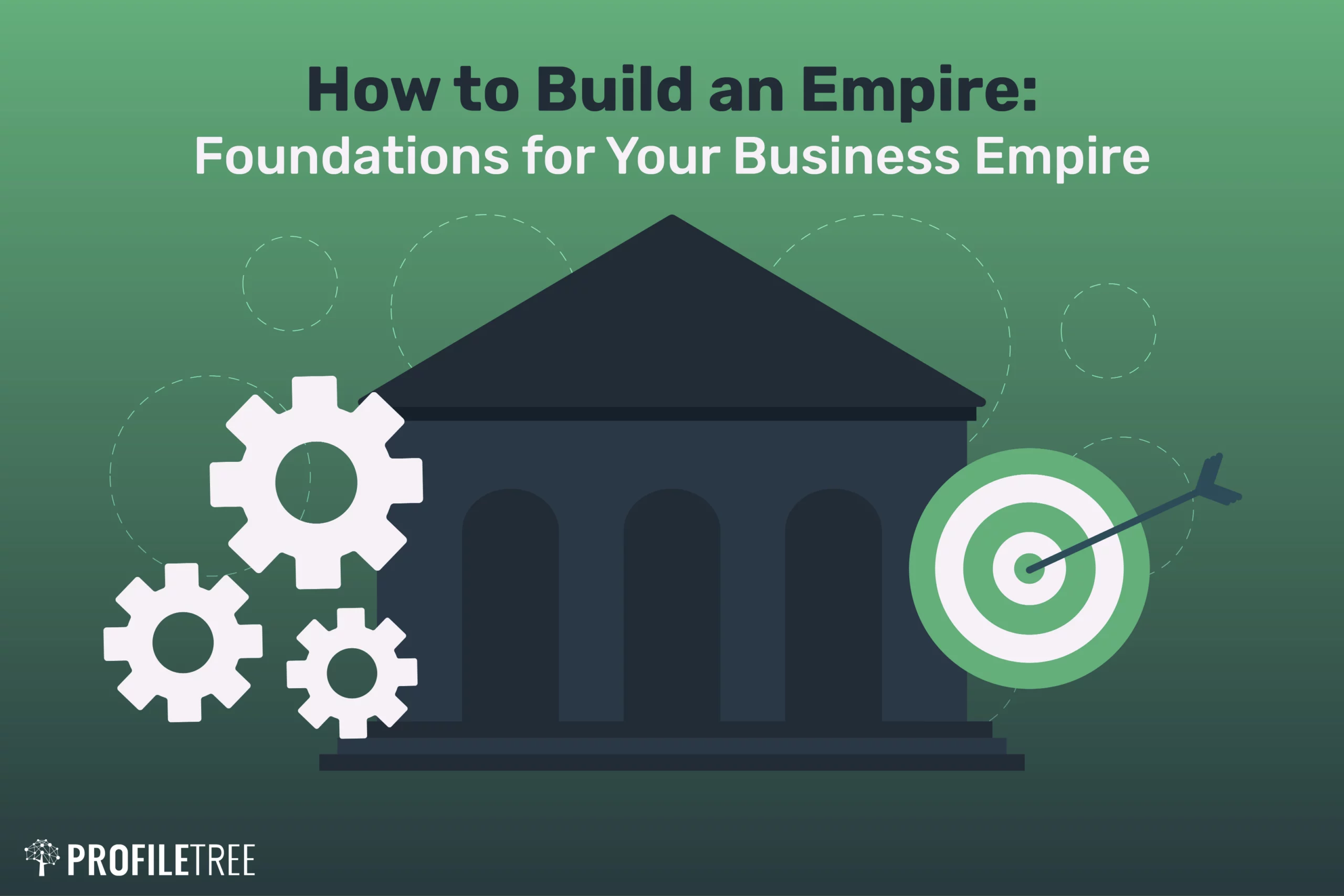 How to build an empire