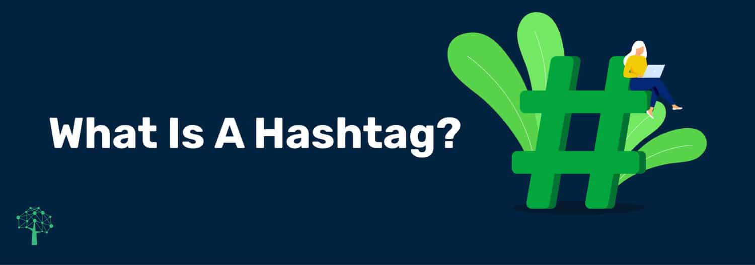 What Is A Hashtag