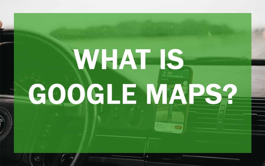 what-is-google-maps-the-must-know-features-and-capabilities-in-2024