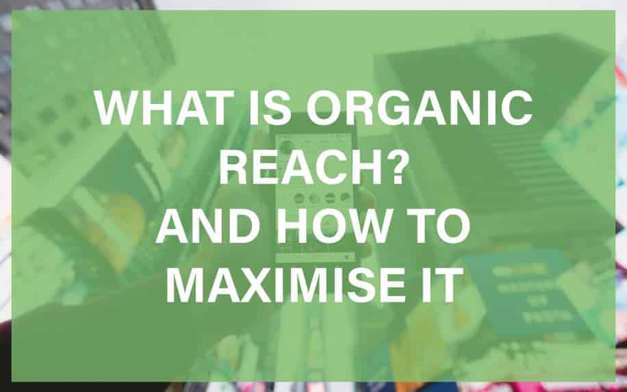 What is organic reach featured image