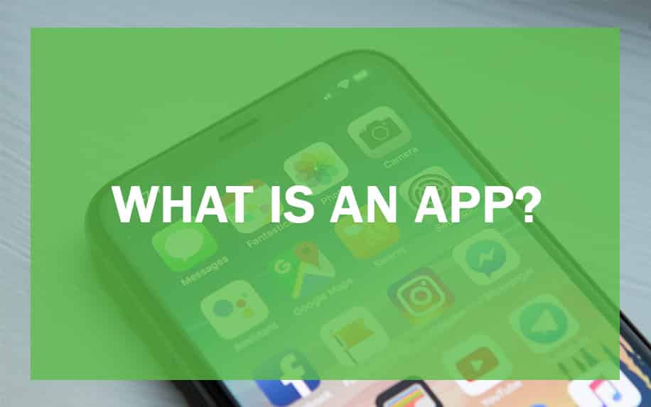 What Is An App? Now an Inevitable Part of Daily Life