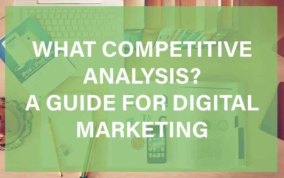 What Is Competitive Analysis? A Step-by-Step Guide to Outsmarting Your Competition