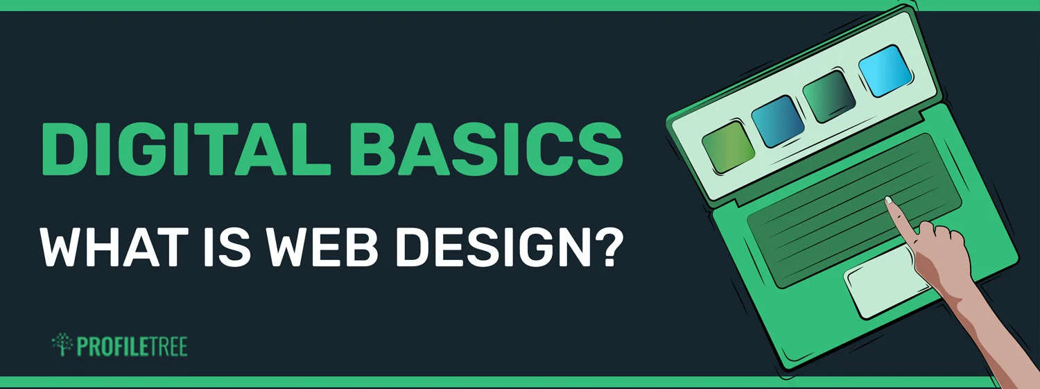 Digital Basics - What is Web Design
