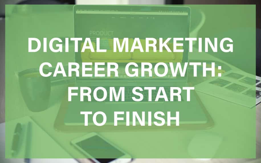 Digital Marketing Career Growth: How to Advance in 2024