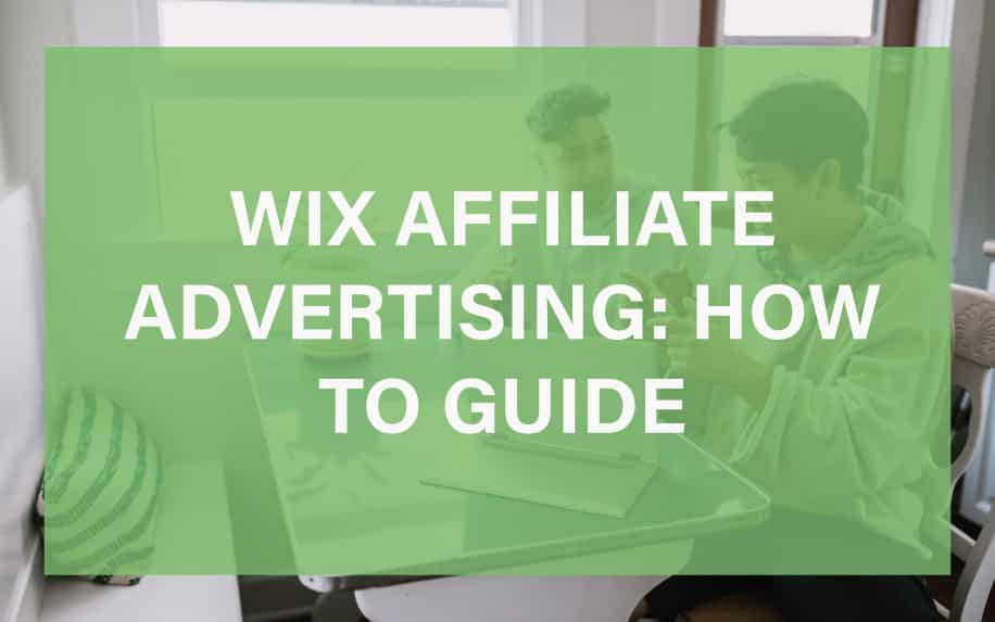 WIX affiliate advertising featured image