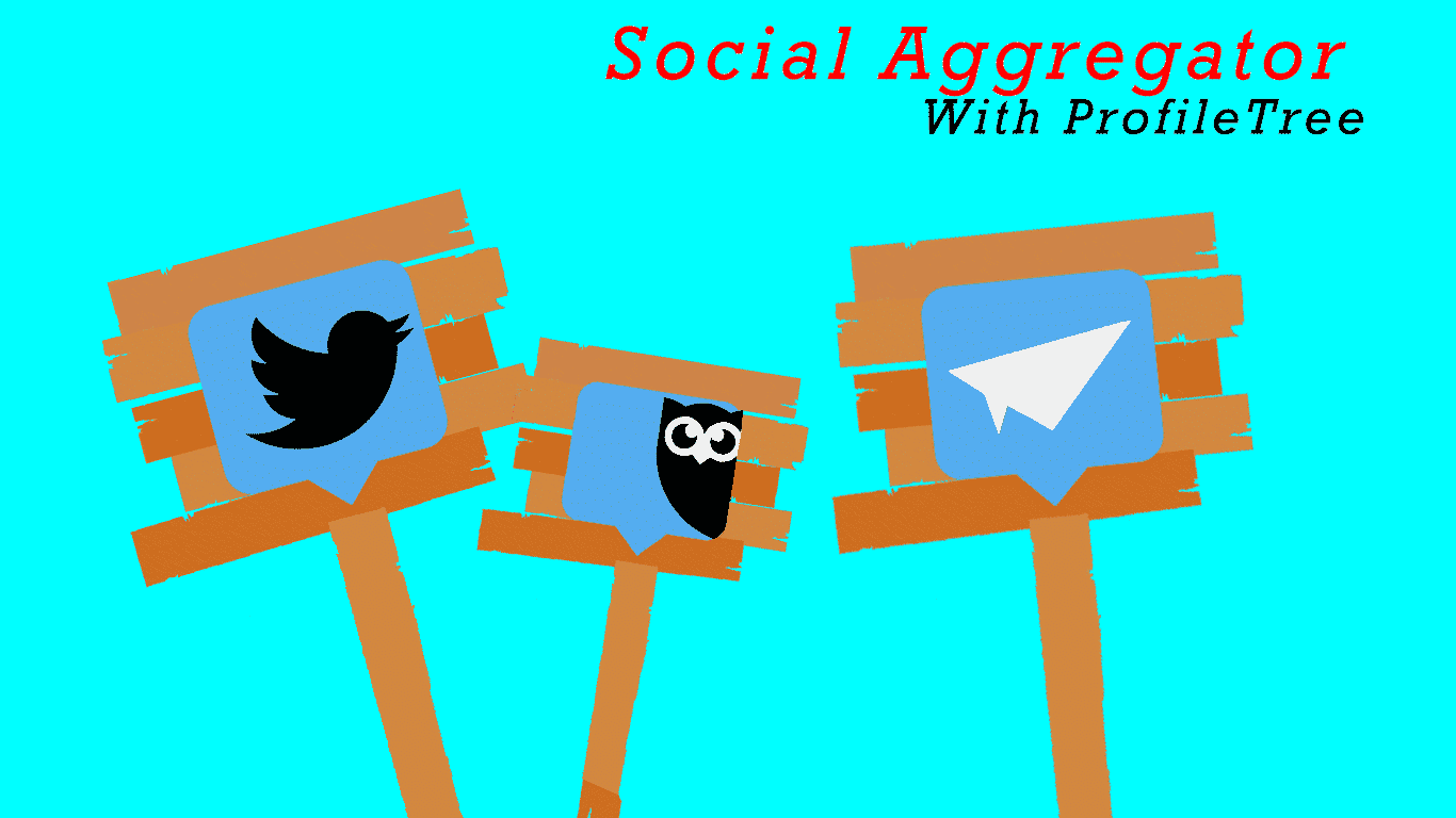 Social Aggregator with ProfileTree- What is a Social Aggregator?