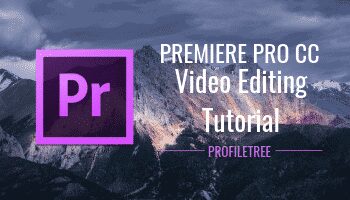 Video Editing Tutorial for Adobe Premiere Pro CC
