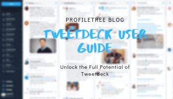 Tweetdeck User Guide