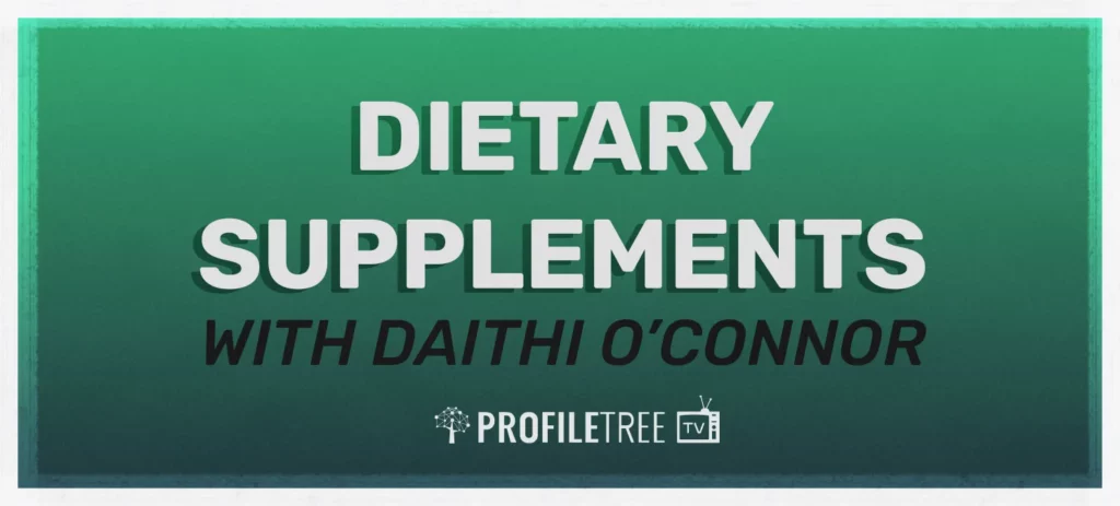 Dietary Supplements with Daithi O’Connor