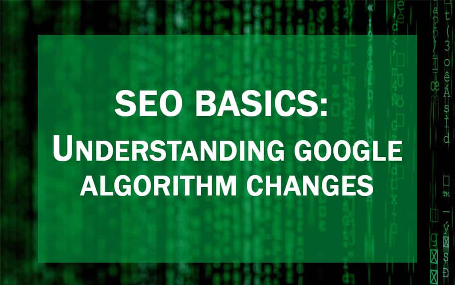 Featured image on SEO basics: Google algorithm changes