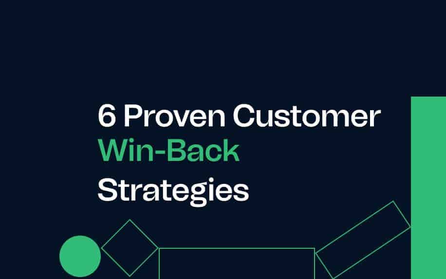 image for 6 proven customer win back strategies blog