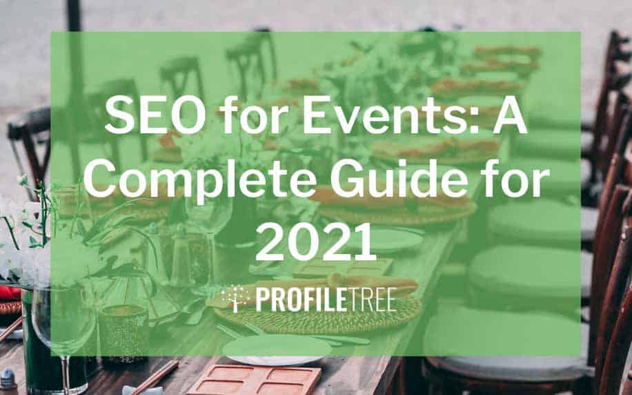 SEO for Events: A Complete Guide 5 image for seo for events: a complete guide for 2021