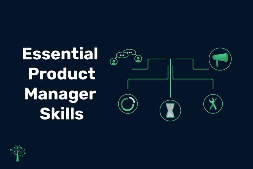 What Are Essential Product Manager Skills?