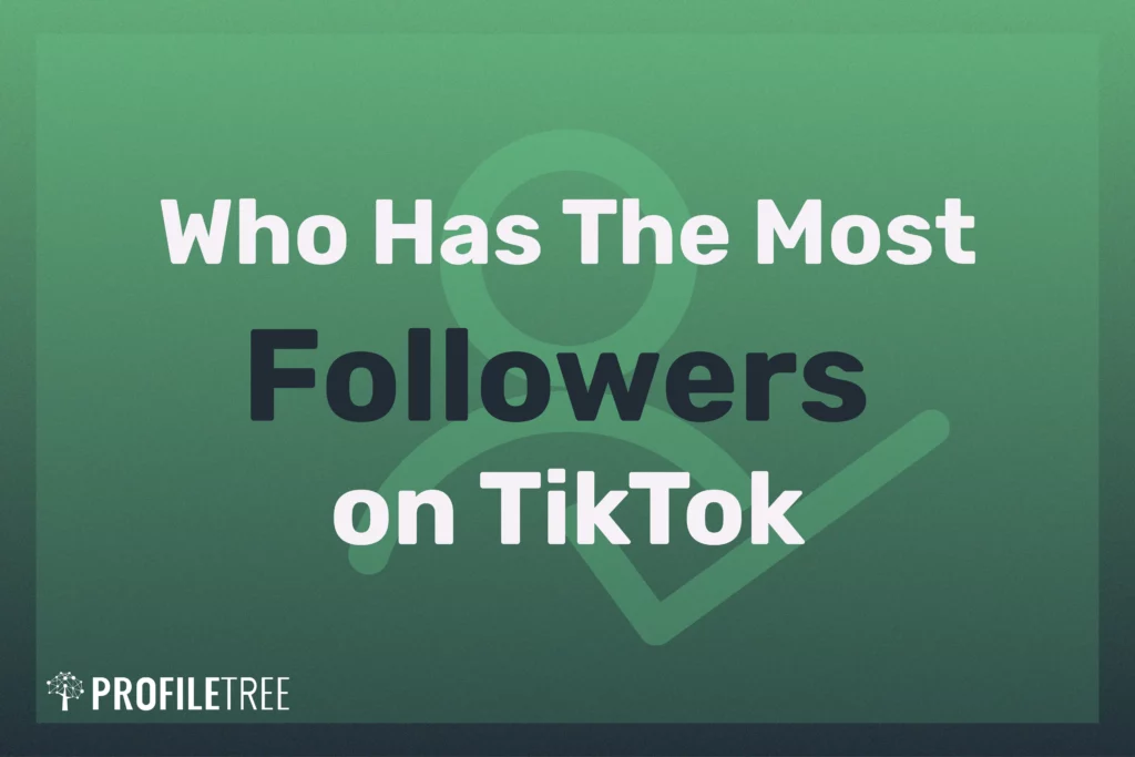 Who Has The Most Followers on TikTok