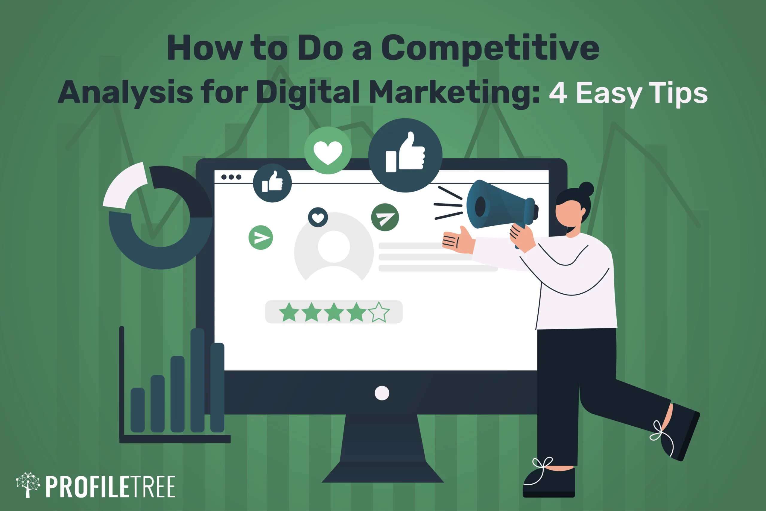 How to Do a Competitive Analysis for Digital Marketing 4 Easy Tips
