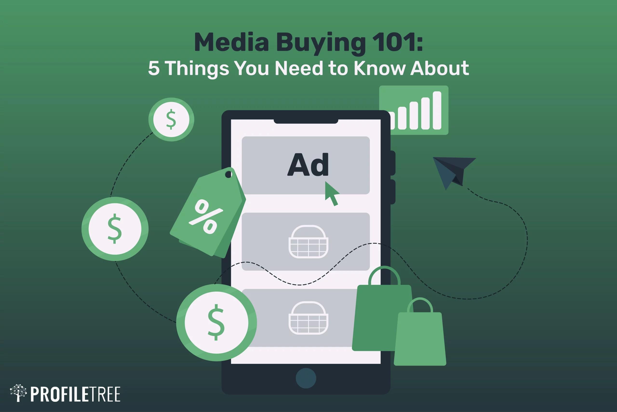Media Buying 101 5 Things You Need to Know About