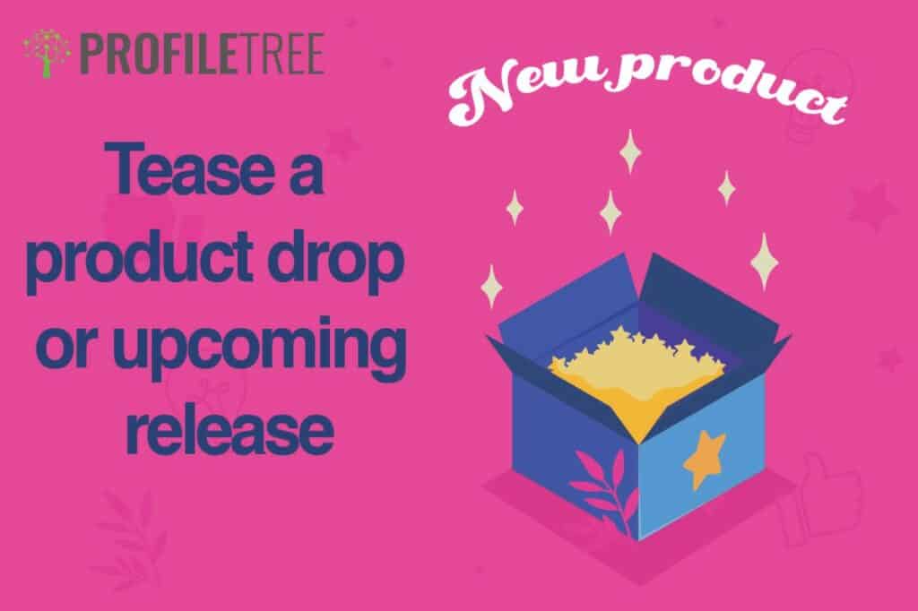 Ideas of What to Post on Social Media for Your Business.tease a product drop or upcoming release