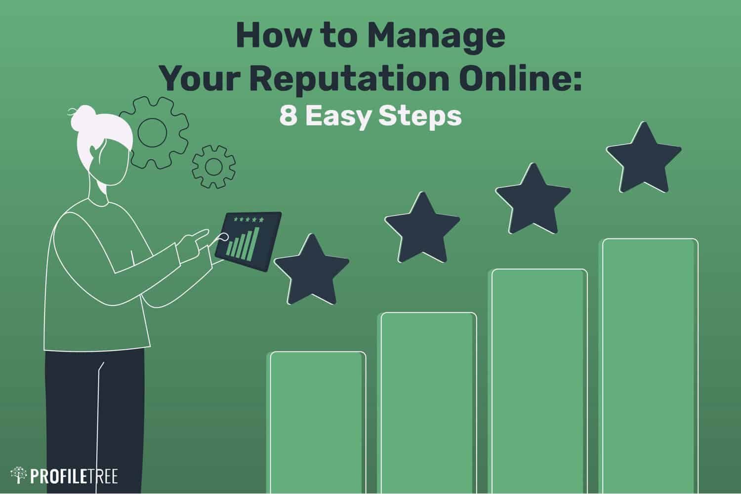 How to Manage Your Reputation Online 8 Easy Steps