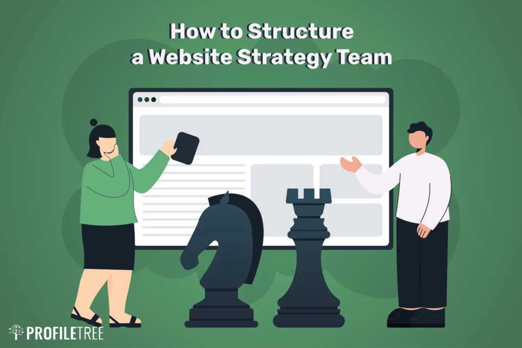 How to Structure a Website Strategy Team