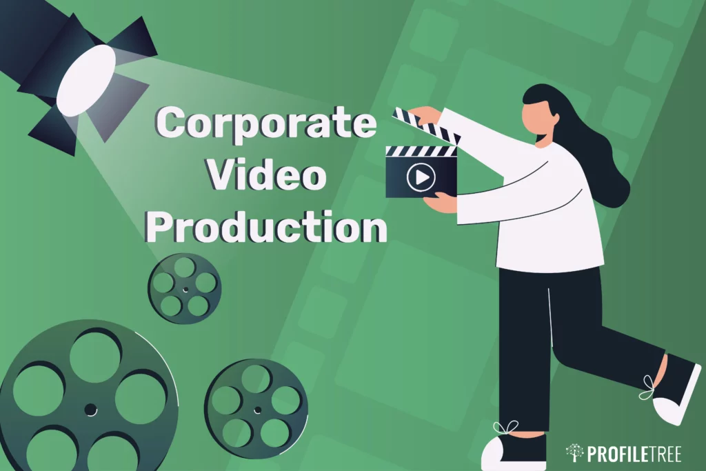 Corporate Video Production: A Guide to Get Started Right Now