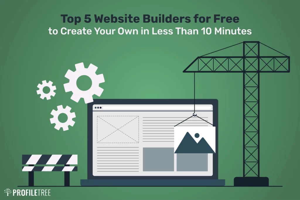 Top 5 Website Builders for Free to Create Your Own in Less Than 10 Minutes