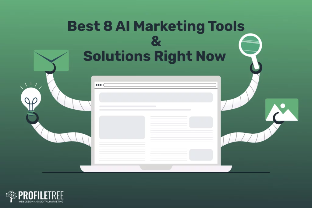 Best 8 AI Marketing Tools & Solutions in 2023 