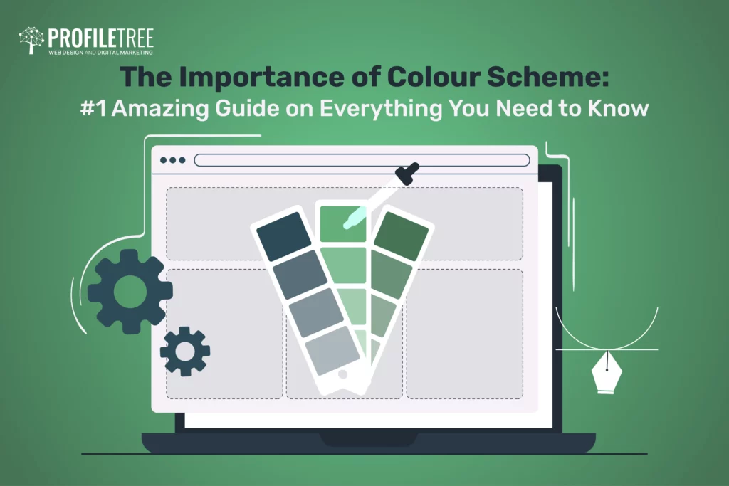 The Importance of Colour Scheme: #1 Amazing Guide on Everything You Need to Know