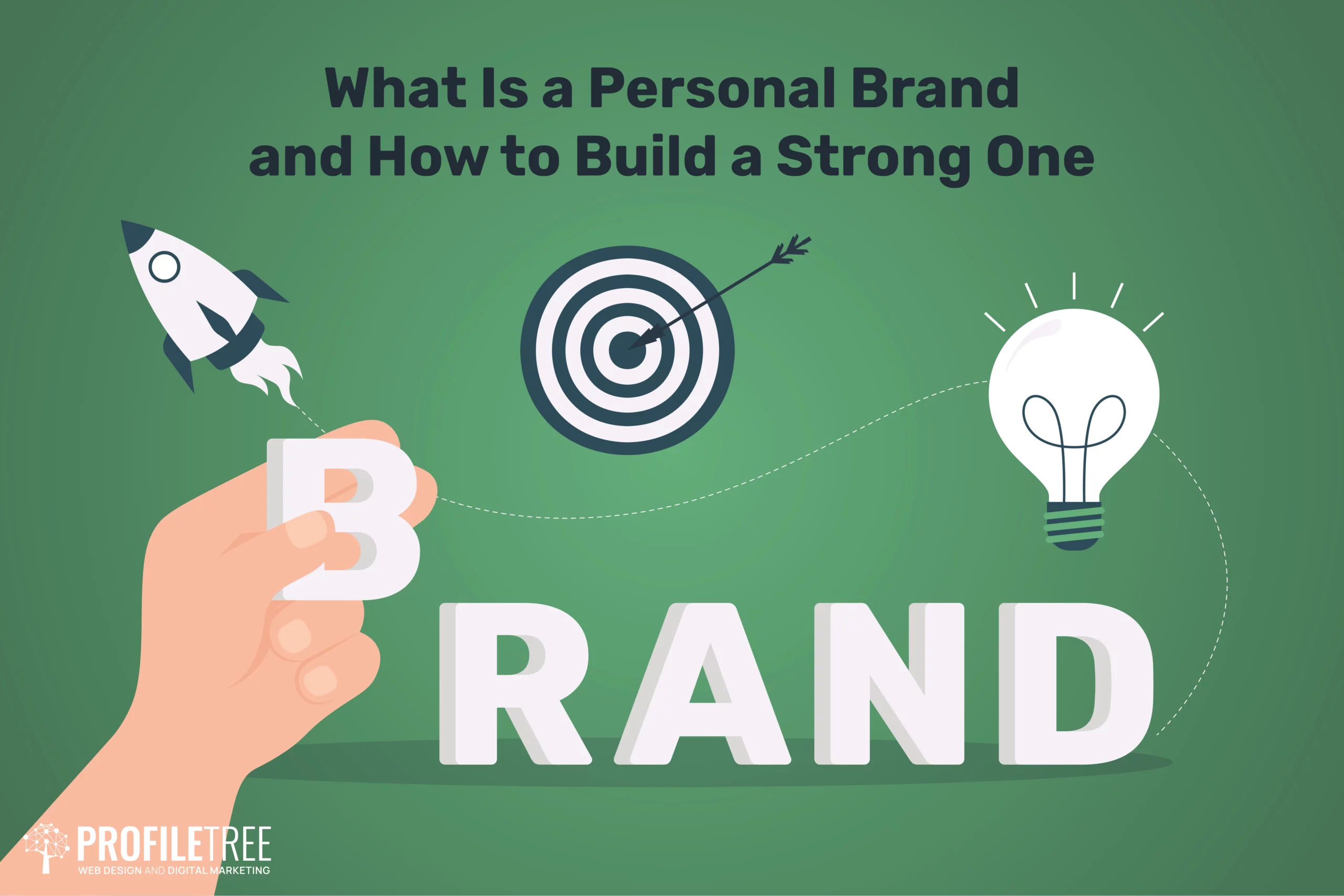 What Is a Personal Brand and How to Build a Strong One
