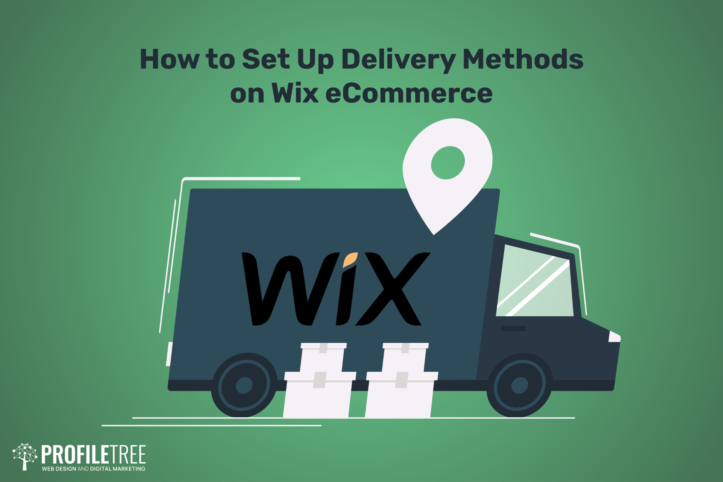 How to set up delivery methods on wix ecommerce