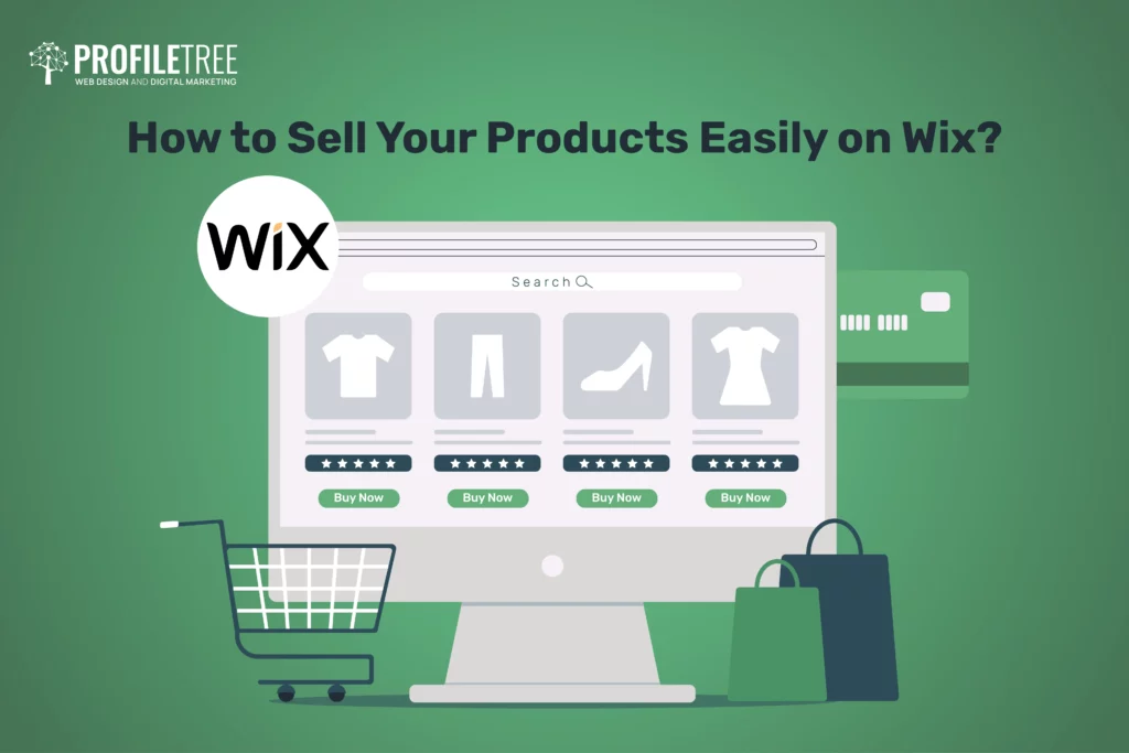 How to Sell Your Products Easily on Wix?