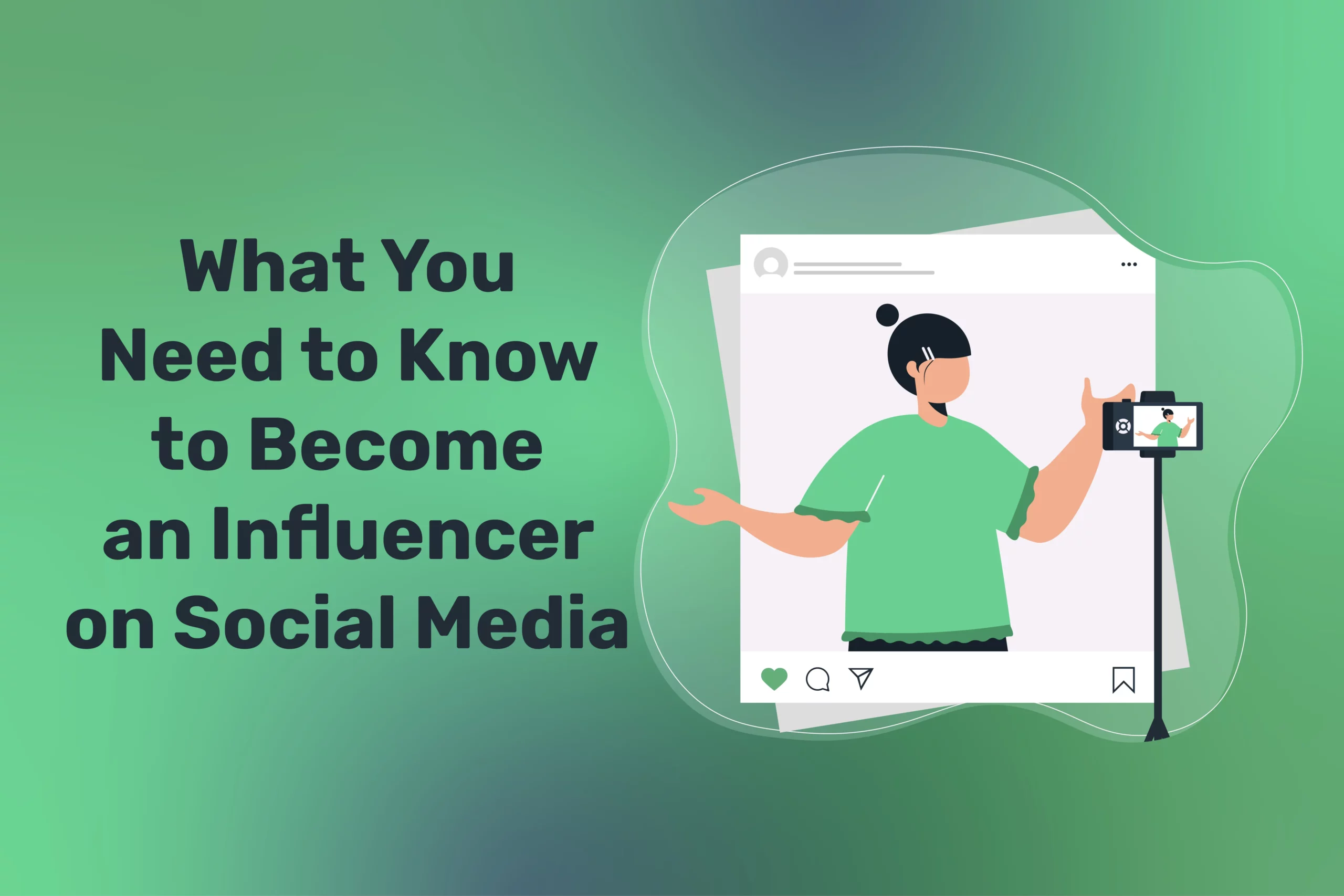 become a social media influencer