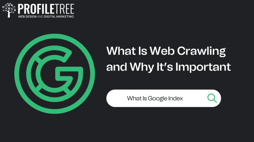 What Is Google Index - what is web crawling 