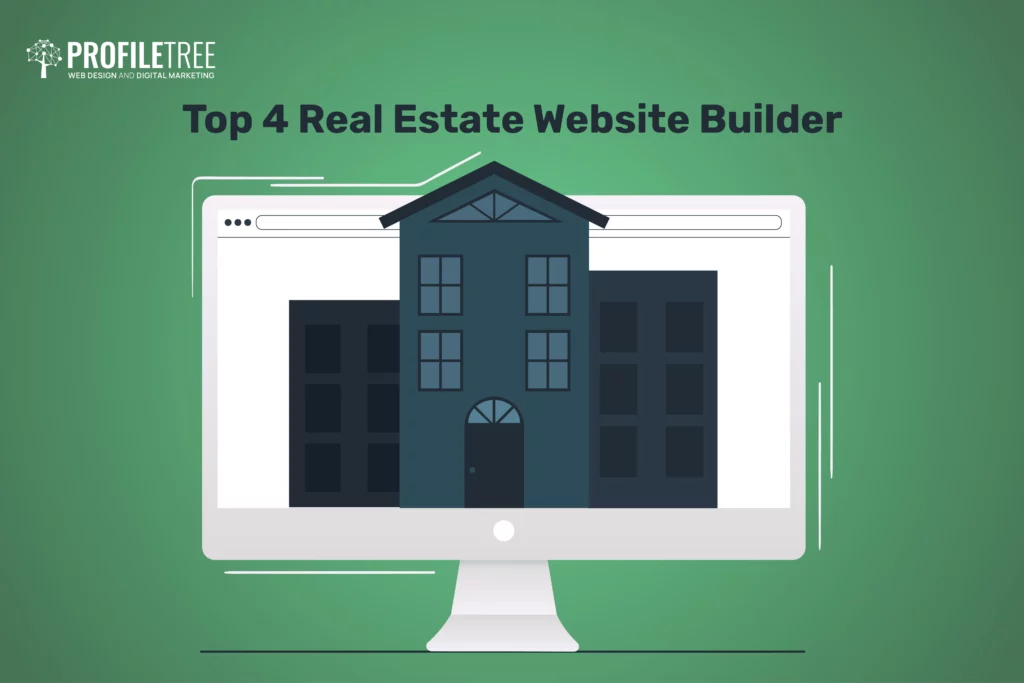 Top 4 Real Estate Website Builder