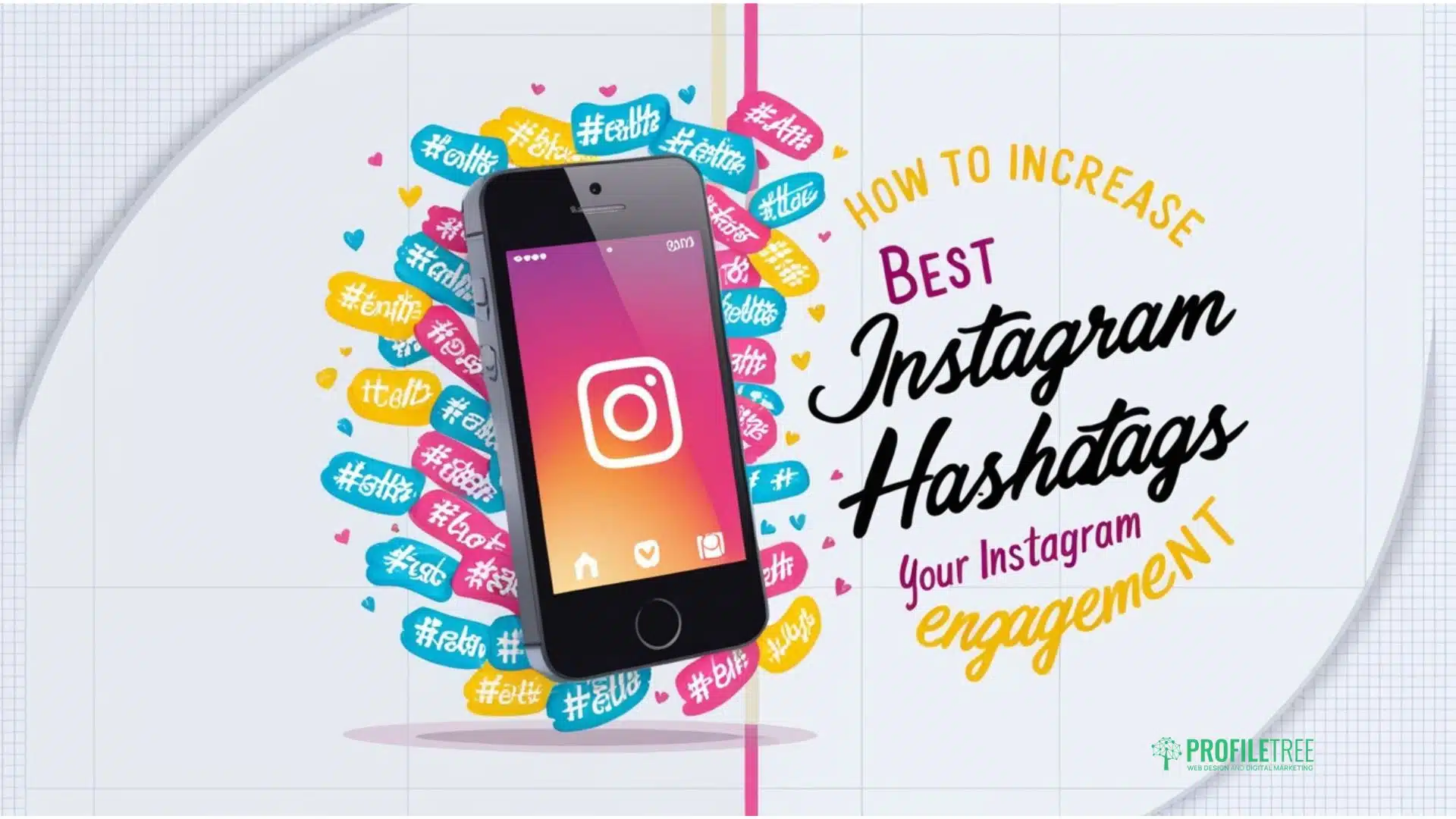 Best Instagram Hashtags
