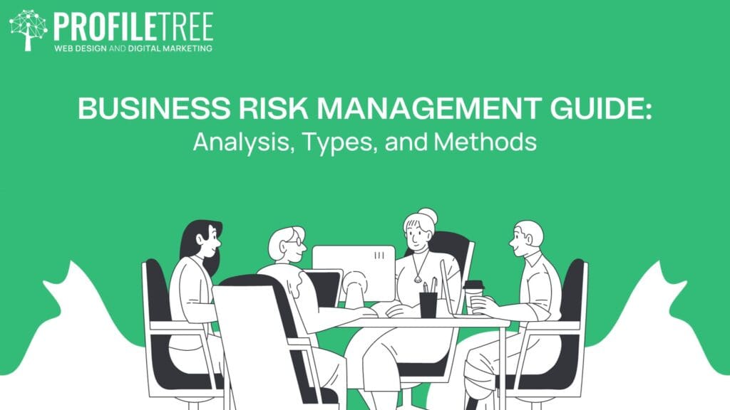 What is business risk management?