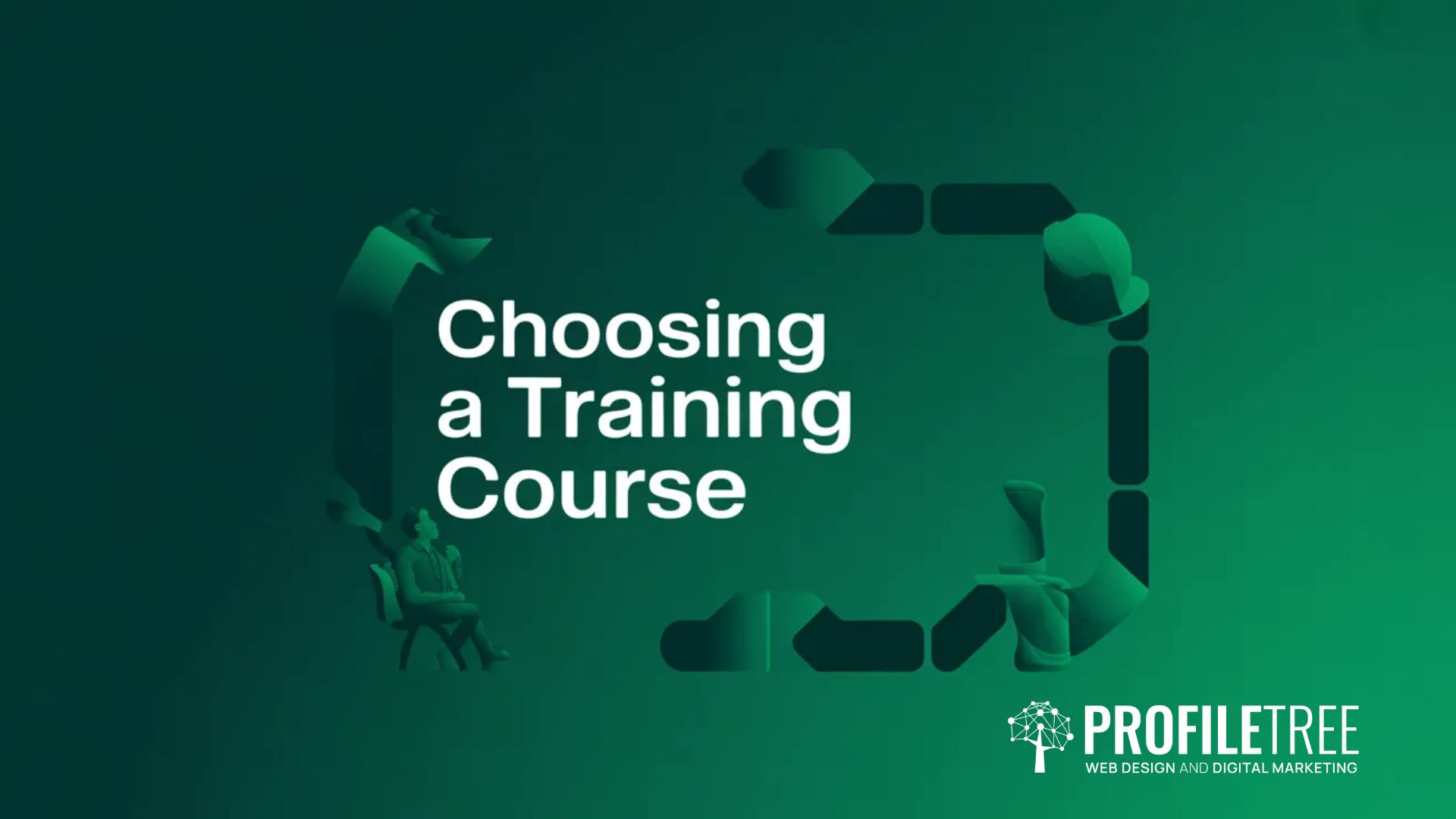 choosing a training course