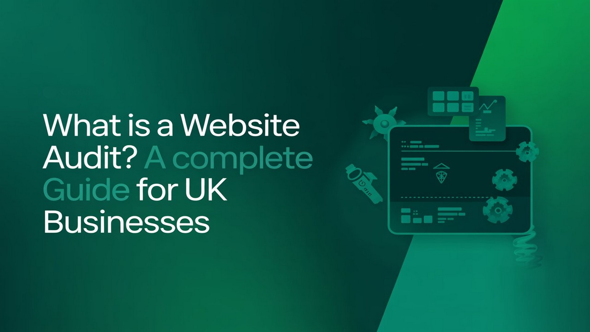 What Is a Website Audit, A Complete Guide for UK Businesses