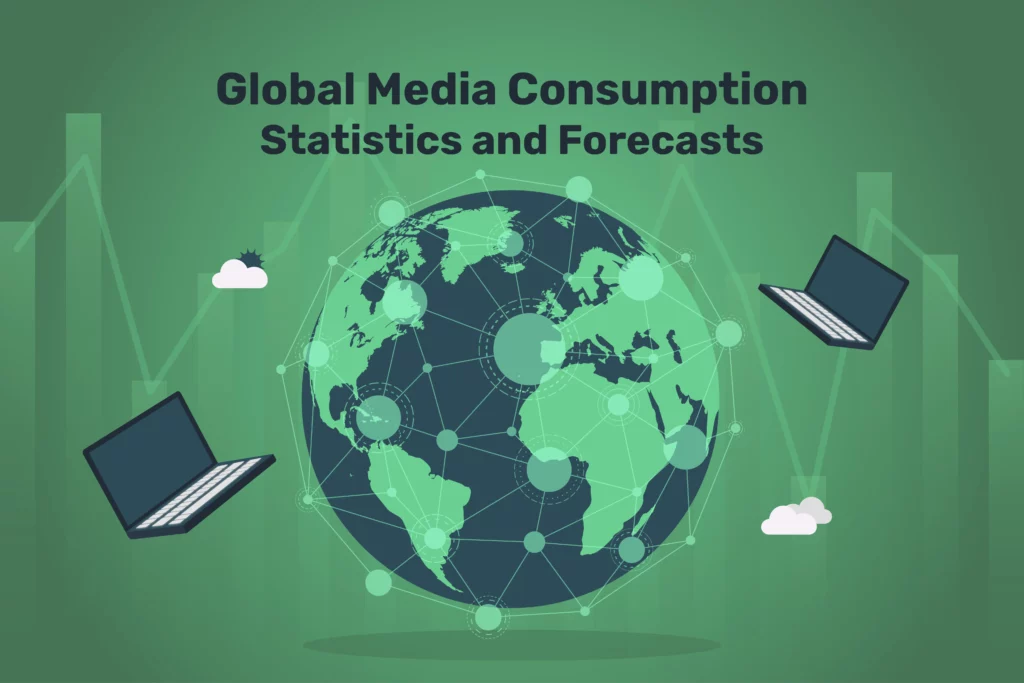 global media consumption statistics