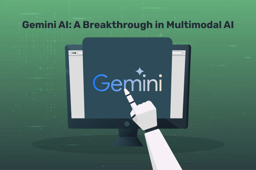 Gemini AI: A Breakthrough in Multimodal AI