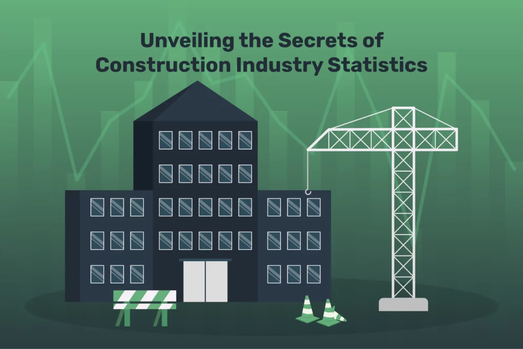 Unveiling the Secrets of Construction Industry Statistics