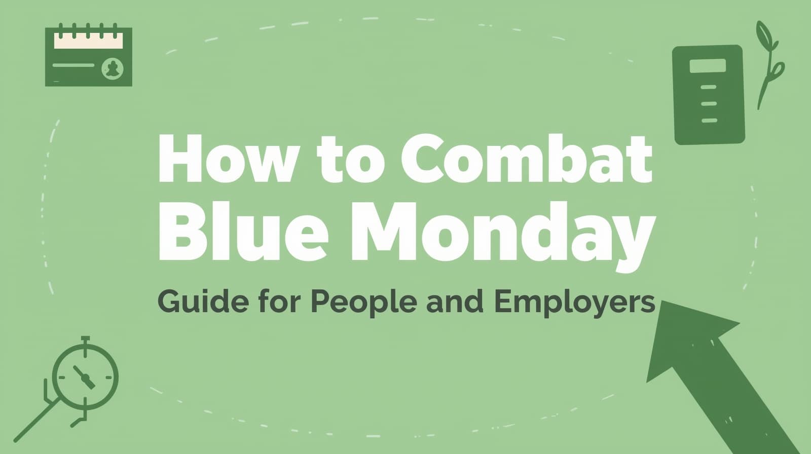 Combat Blue Monday